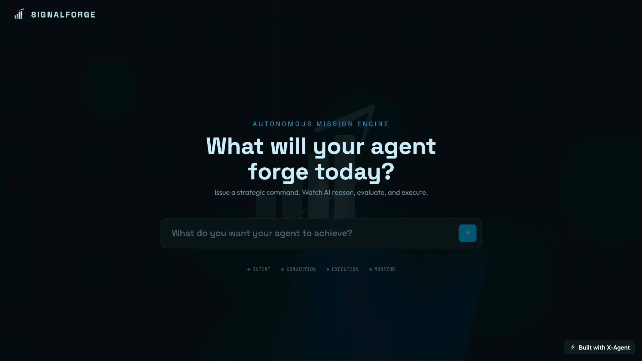 SIGNALFORGE — agent built on X-Agent